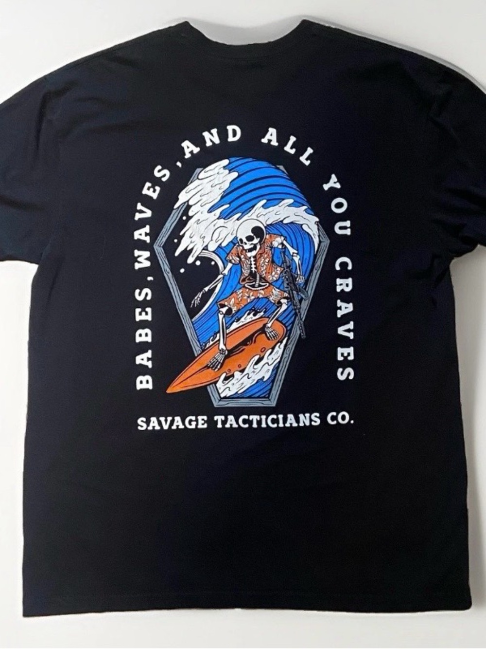Savage Tacticians Babes Waves And All You Craves T-Shirt Men's L